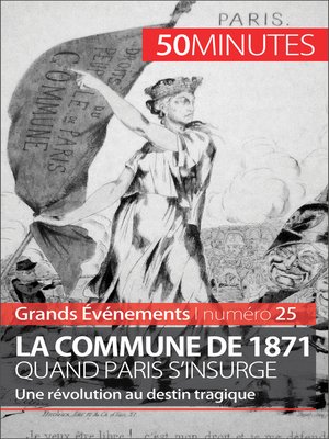 cover image of La Commune de 1871, quand Paris s'insurge